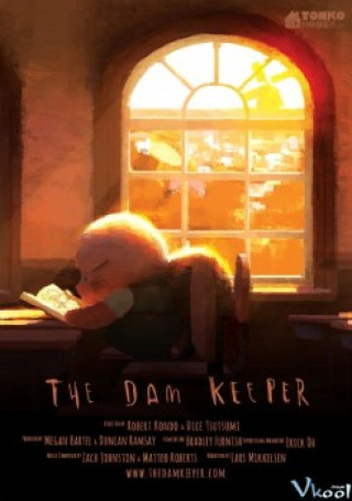 Chú Heo Chăm Chỉ - The Dam Keeper