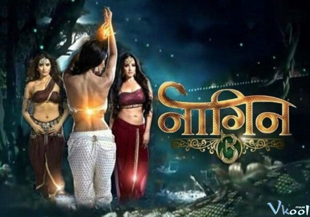 Xem Phim Xà Nữ Báo Thù Phần 3 - Naagin Season 3 - Vkool.Net - Ảnh 2